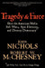 Tragedy And Farce
