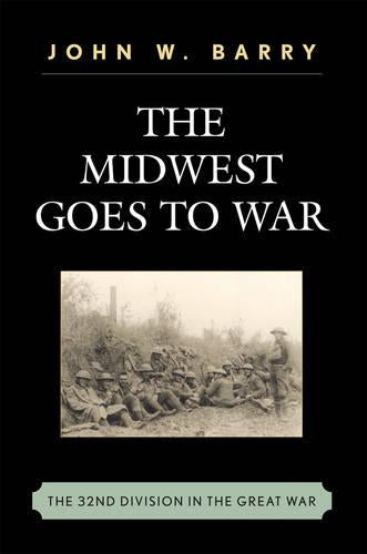 The Midwest Goes To War