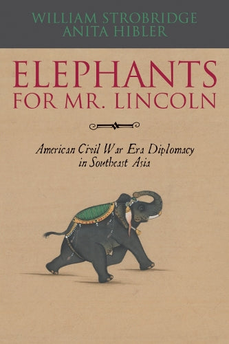 Elephants for Mr. Lincoln