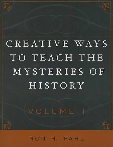 Creative Ways to Teach the Mysteries of History