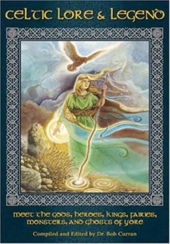 Celtic Lore and Legend