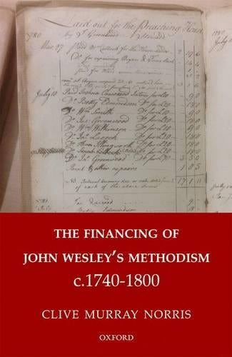 The Financing of John Wesley's Methodism c.1740-1800