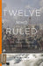 Twelve Who Ruled