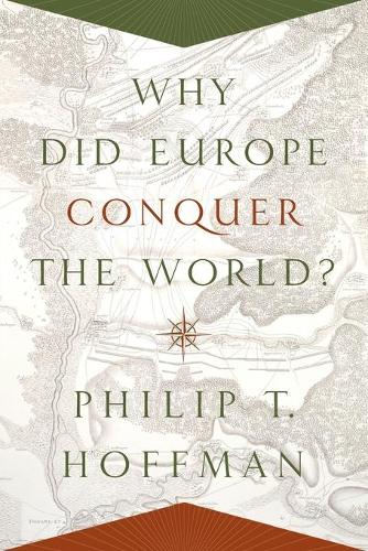 Why Did Europe Conquer the World?