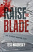 Raise the Blade