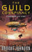 The Guild Conspiracy