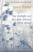 The Daylight And The Dust: Selected Short Stories