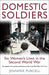 Domestic Soldiers