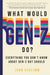 What Would Gen-Z Do?