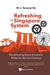 Refreshing The Singapore System: Recalibrating Socio-economic Policy For The 21st Century