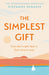 The Simplest Gift