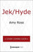 Jek/Hyde