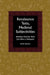 Renaissance Texts, Medieval Subjectivities