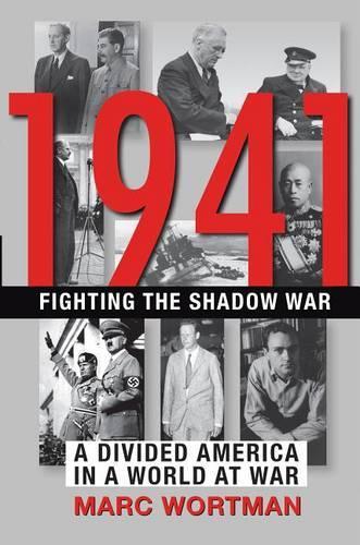 1941: Fighting the Shadow War