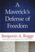 Maverick's Defense of Freedom