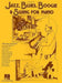Jazz, Blues, Boogie & Swing for Piano