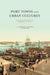 Port Towns and Urban Cultures