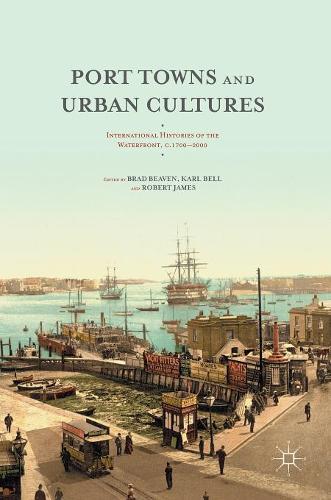 Port Towns and Urban Cultures