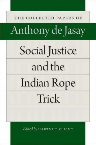 Social Justice & the Indian Rope Trick