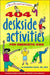 404 Deskside Activities for Energetic Kids