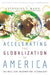 Accelerating the Globalization of America – The Role for Information Technology