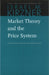 Market Theory & the Price System