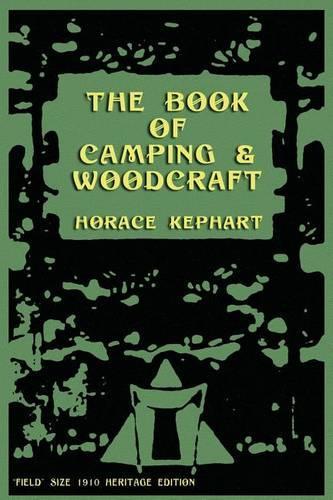 The Book of Camping & Woodcraft