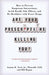 Are Your Prescriptions Killing You?