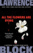 All the Flowers Are Dying