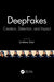 DeepFakes