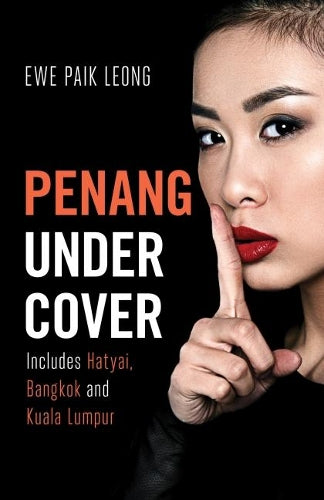 Penang Undercover