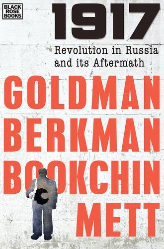 1917 – Revolution in Russia and its Aftermath
