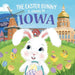 The Easter Bunny is Coming to Iowa