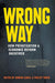 Wrong Way