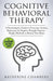 Cognitive Behavioral Therapy