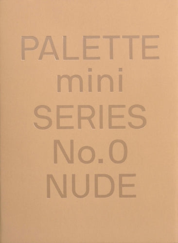 Palette Mini Series 00: Nude