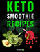 Keto Smoothie Recipes