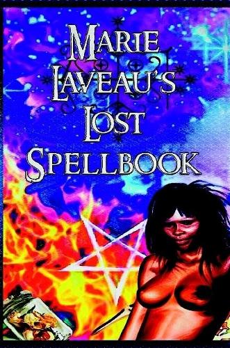 Marie Laveau’s Lost Spell Book