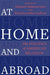 At Home and Abroad