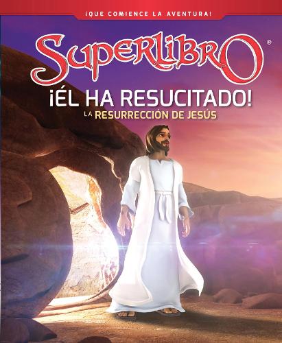 ¡Él ha resucitado!: La resurreccióm de Jesús / He is Risen! (Superbook) (Spanish Edition