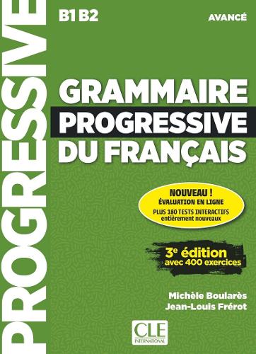 Grammaire progressive du français niveau avancé + appli + CD 3ème édition (French Edition