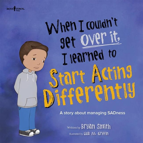 When I Couldn't Get Over it, I Learned to Start Acting Differently