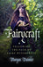 Fairycraft – Following the Path of Fairy Witchcraft