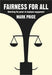 Fairness For All