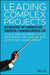 Leading Complex Projects