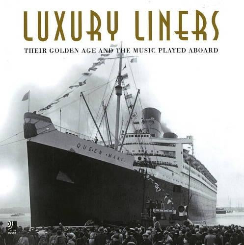 Luxury Liners