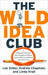 Wild Idea Club
