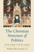 Christian Structure of Politics