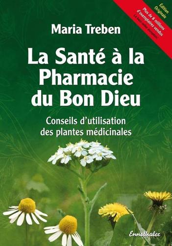 La Sante a la Pharmacie Du Bon Dieu