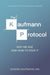 The Kaufmann Protocol